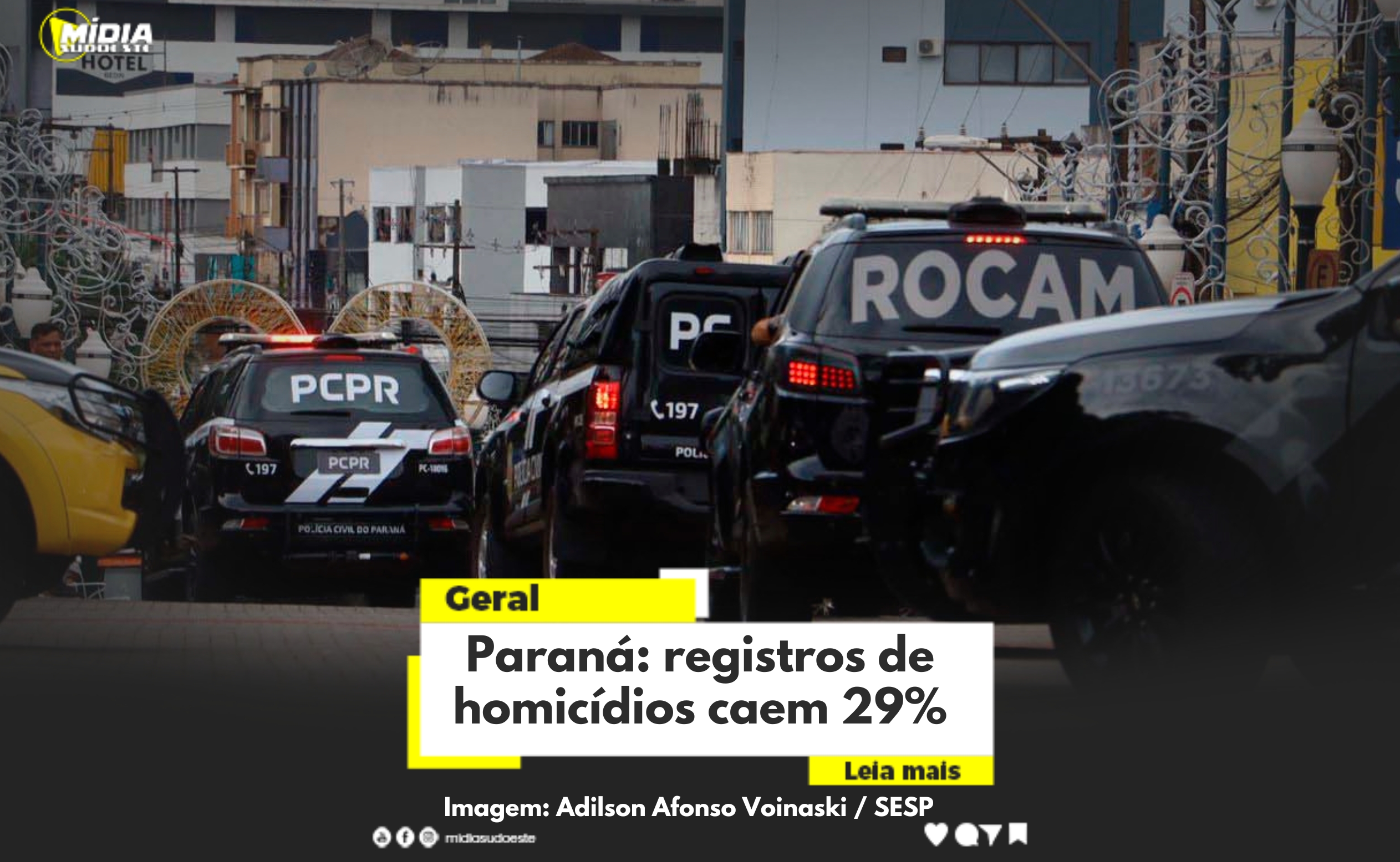 Paraná: registros de homicídios caem 29%