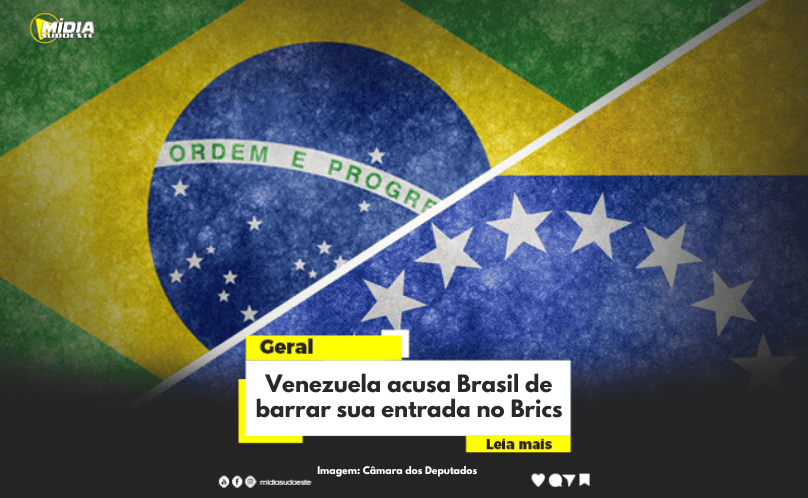 Venezuela acusa Brasil de barrar sua entrada no Brics