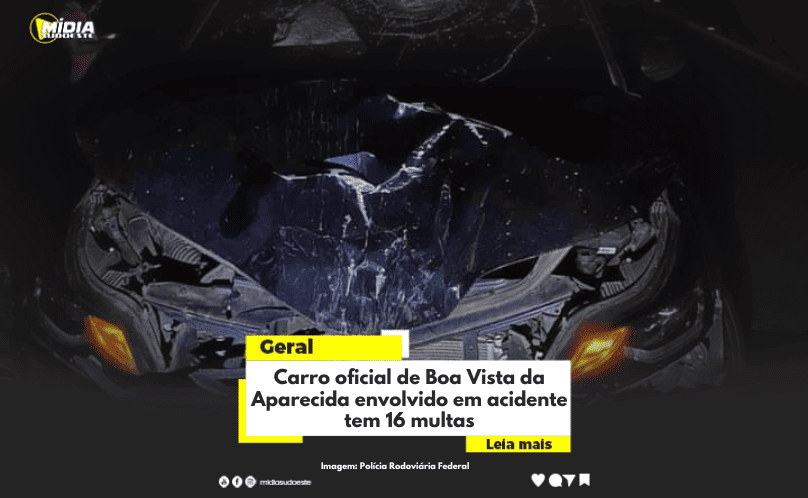 Carro oficial de Boa Vista da Aparecida envolvido em acidente tem 16 multas