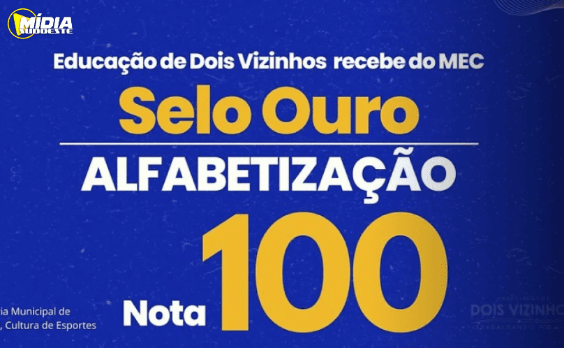 Dois Vizinhos recebe Selo Ouro e se consolida como referência nacional em educação