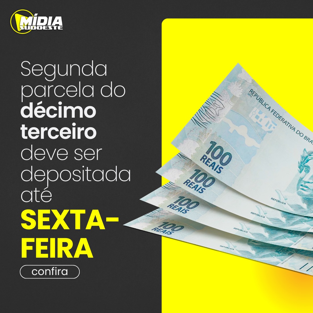 Segunda parcela do décimo terceiro deve ser depositada até sexta-feira