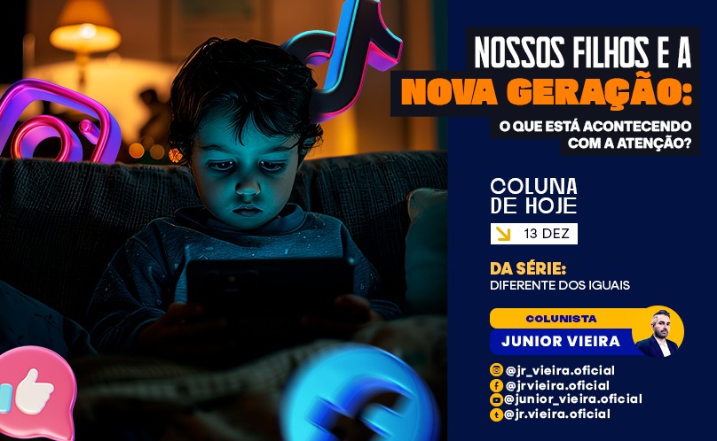 Nossos filhos e a nova geração: o que está acontecendo com a atenção?