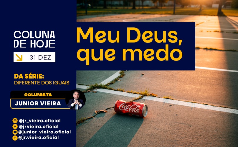 Meu Deus, que medo!