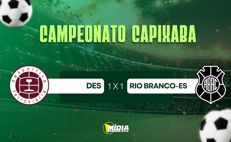 Desportiva Ferroviária e Rio Branco-ES empatam pela 5ª rodada do Campeonato Capixaba