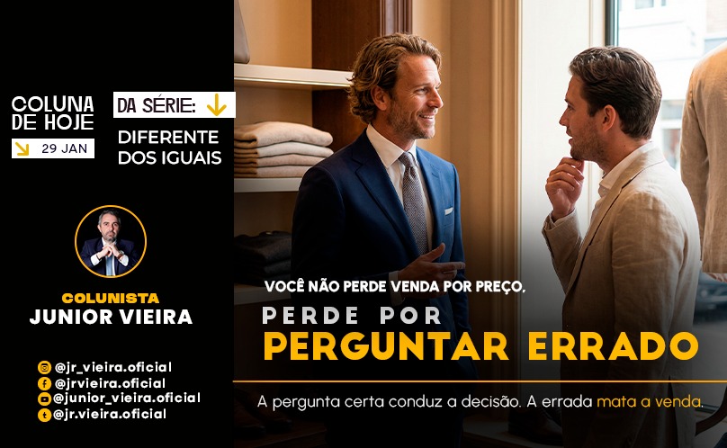 VOCÊ NÃO PERDE VENDA POR PREÇO, PERDE POR PERGUNTAR ERRADO