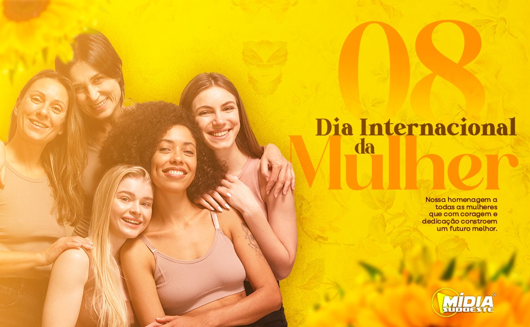 Dia Internacional da Mulher: uma data para celebrar a força feminina
