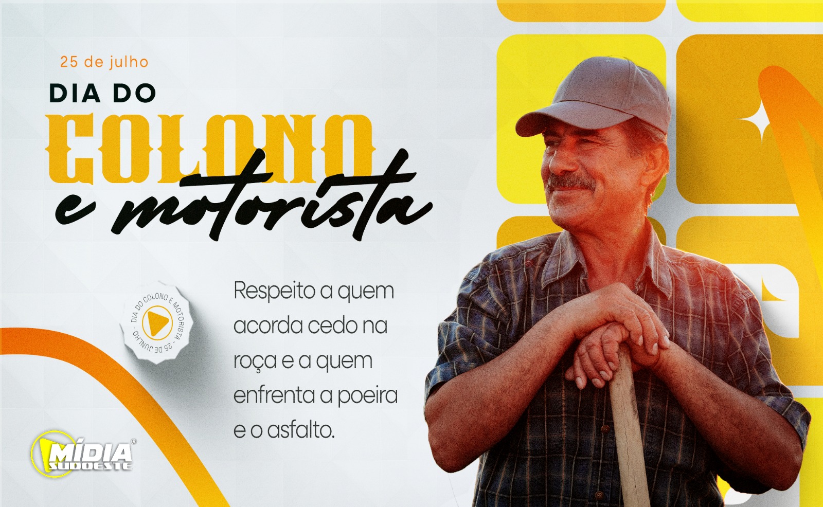 Das mãos que cultivam a terra às mãos que conduzem o progresso: a homenagem do Mídia Sudoeste aos Colonos e Motoristas