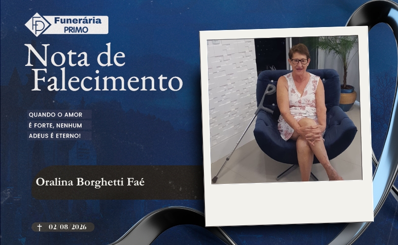 Nota de Falecimento: Oralina Borghetti Faé