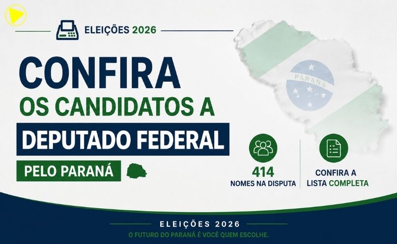 Eleições 2026: 414 nomes concorrem ao cargo de Deputado Federal no Paraná
