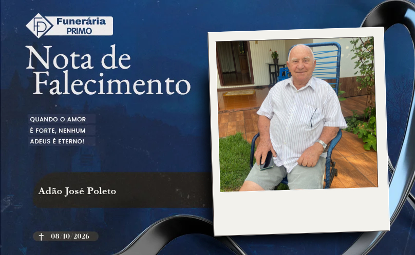 Nota de Falecimento: Adão José Poleto