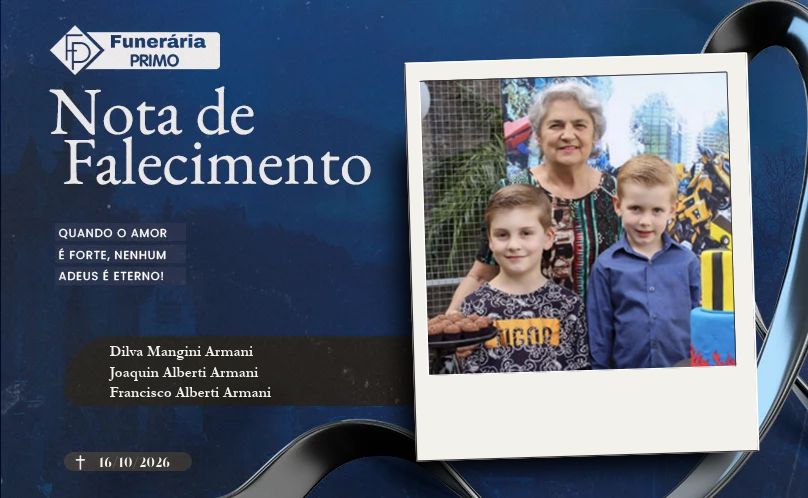 Nota de Falecimento: Dilva Mangini Armani, Joaquin Alberti Armani e Francisco Alberti Armani