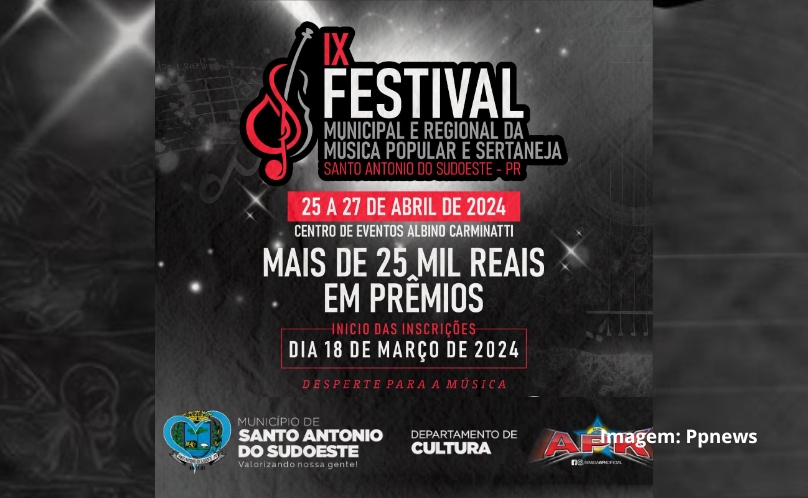 IX Festival Municipal e Regional da Música Popular e Sertaneja em Santo Antonio do Sudoeste